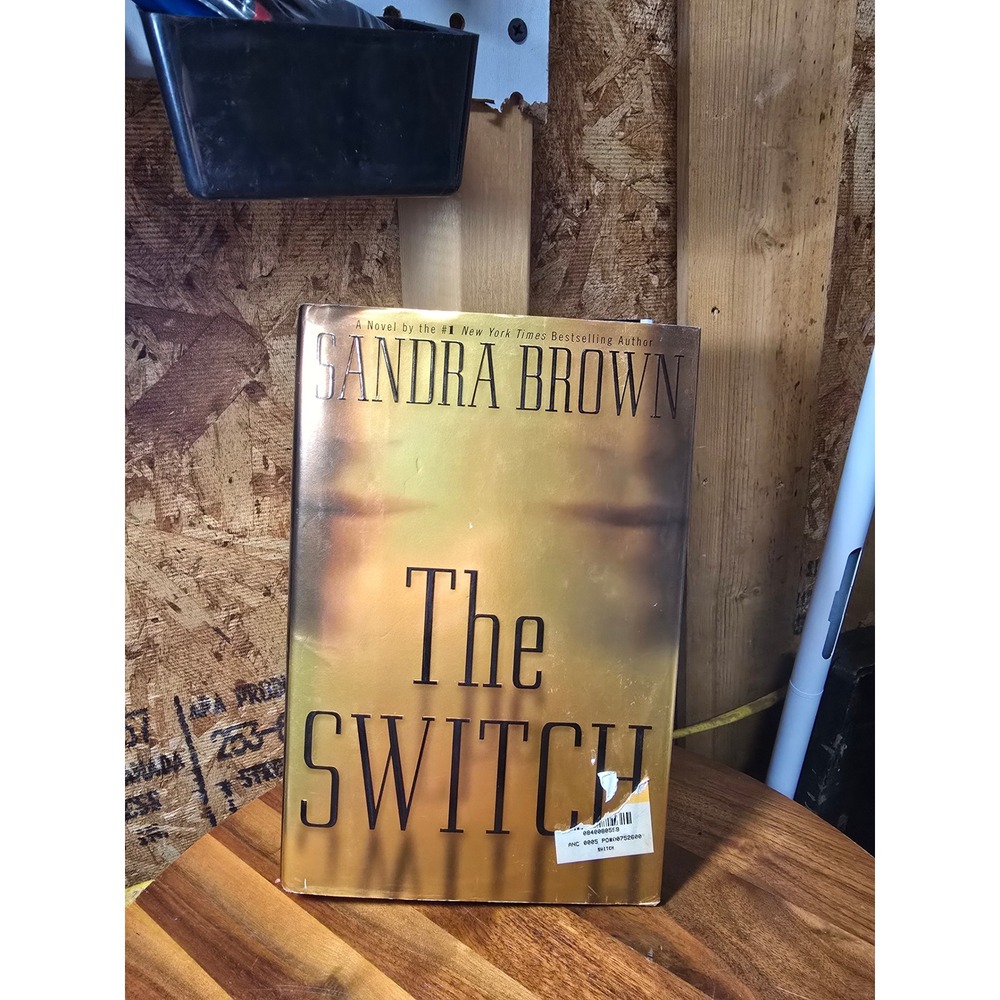 The Switch by Sandra Brown Hardcover Suspense Mystery Novel